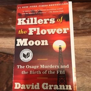 A Novel:  Killers of the Flower Moon (Paperback)